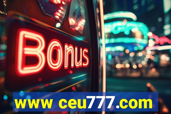 www ceu777.com